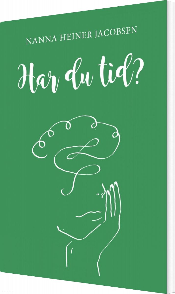 Billede af Har Du Tid? - Nanna Heiner Jacobsen - Bog