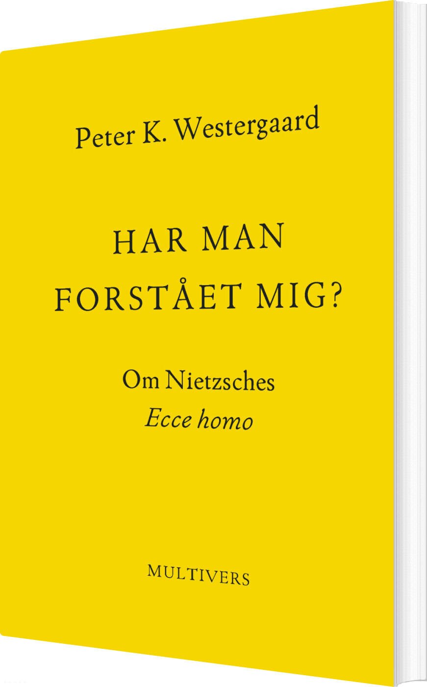 Har Man Forstået Mig? - Peter K. Westergaard - Bog