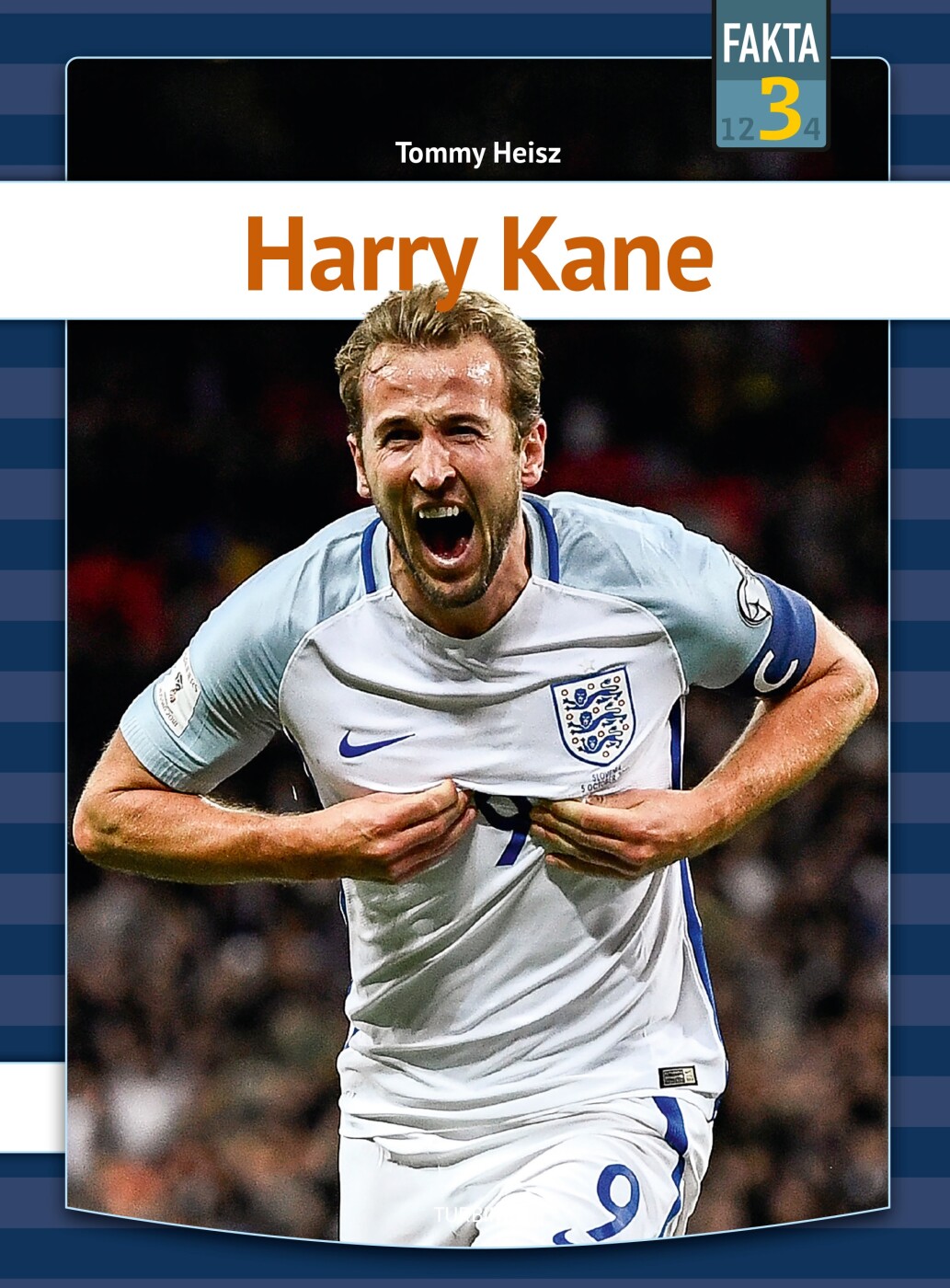 Harry Kane - Tommy Heisz - Bog