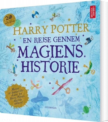 Billede af Harry Potter: En Rejse Gennem Magiens Historie - British Library - Bog