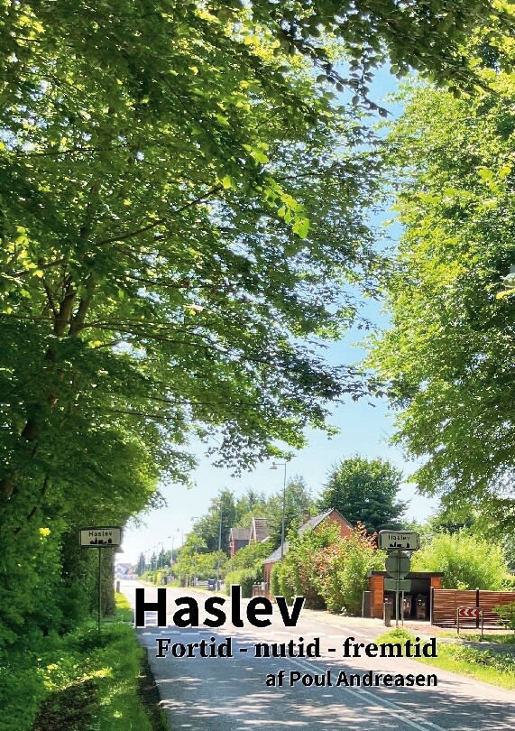 Haslev - Poul Andreasen - Bog - Books On Demand