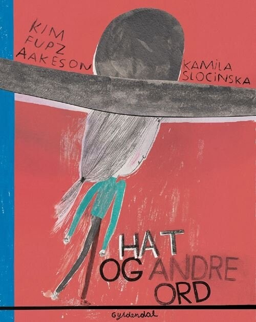 Billede af Hat Og Andre Ord - Kim Fupz Aakeson - Bog hos Gucca.dk