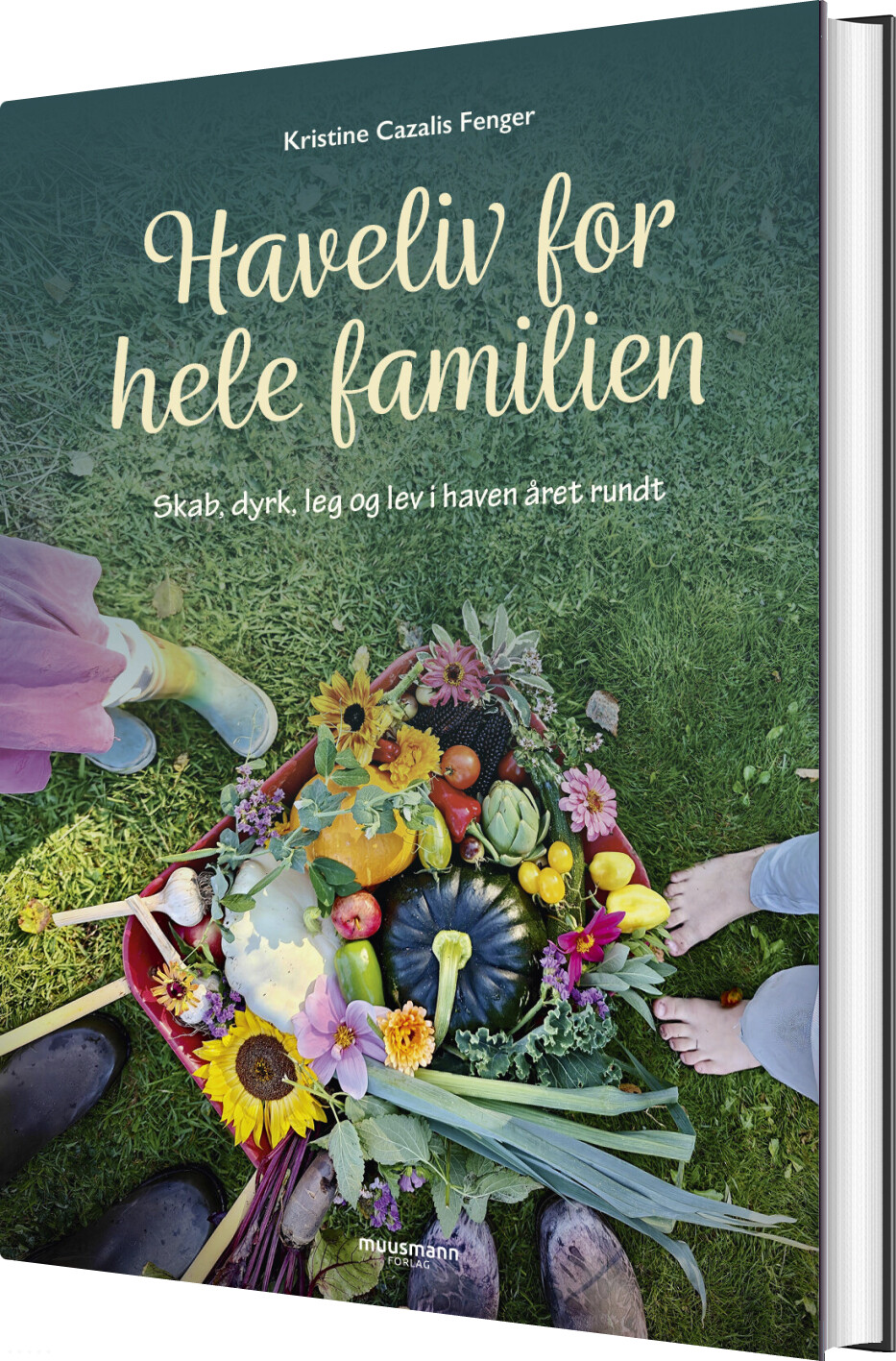 Haveliv For Hele Familien - Kristine Cazalis Fenger - Bog