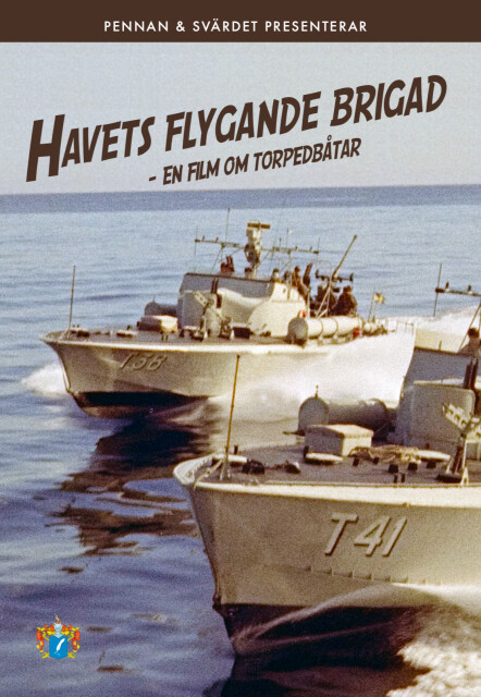 Havets Lugande Brigad - En Film Om Torpebätar - DVD - Film