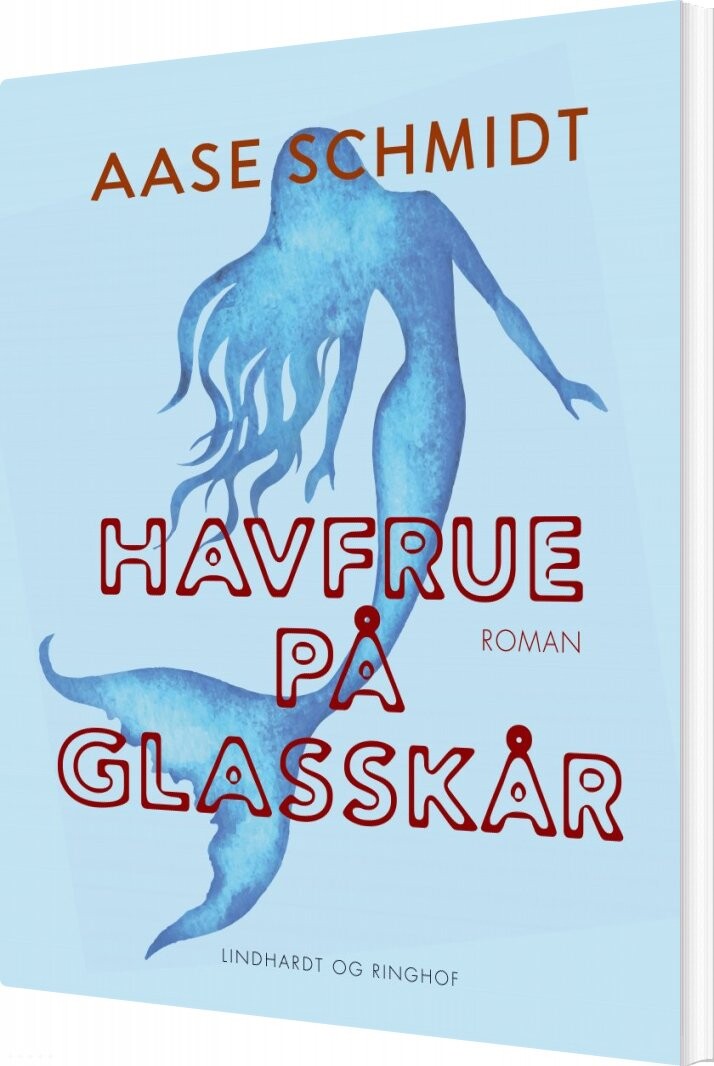 Havfrue På Glasskår - Aase Schmidt - Bog