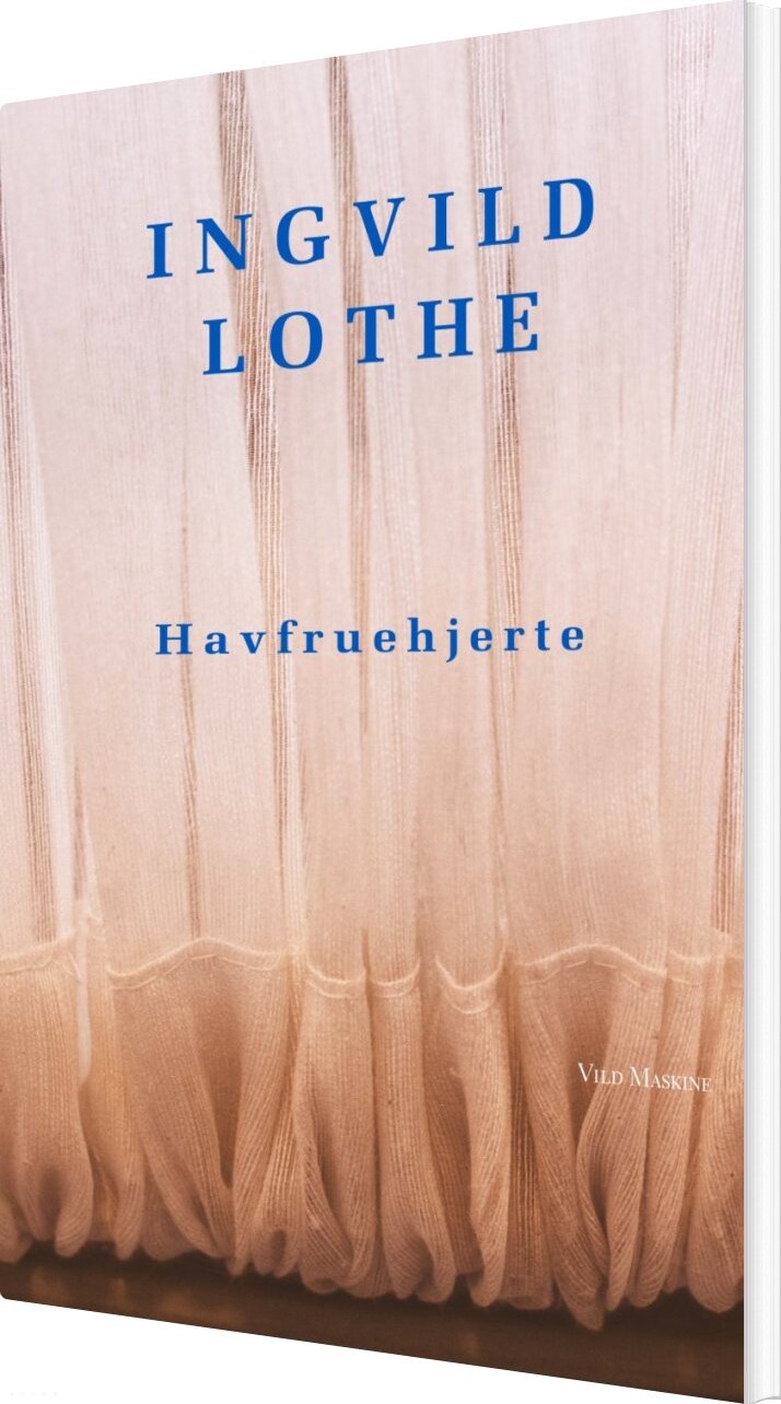 Havfruehjerte - Ingvild Lothe - Paperback Bog - Vild Maskine - 2022 - Dansk - Booktok.dk