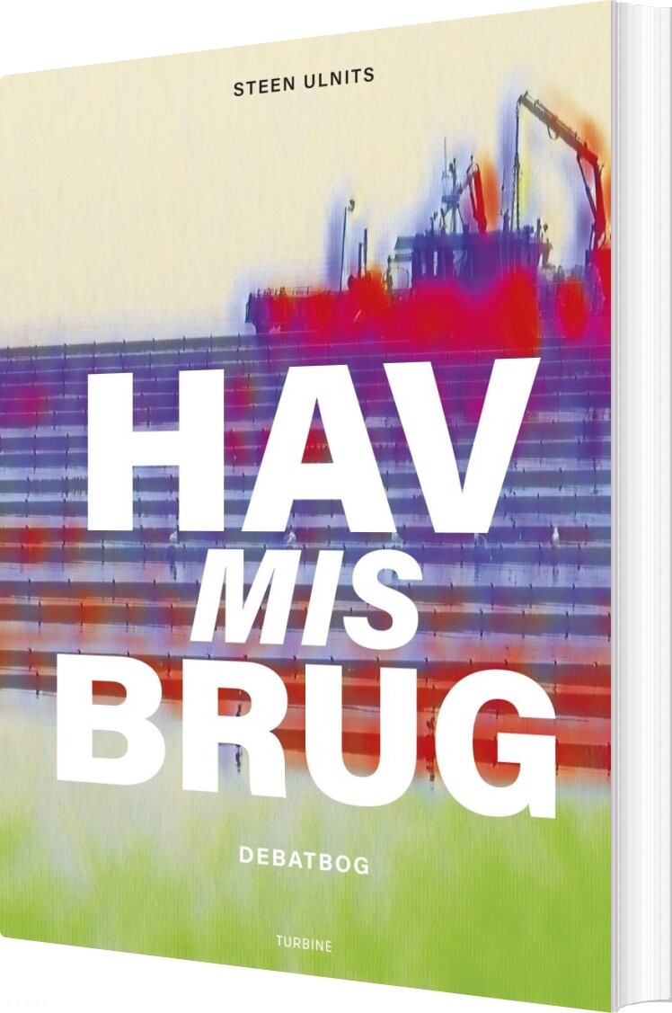 Billede af Havmisbrug - Steen Ulnits - Bog