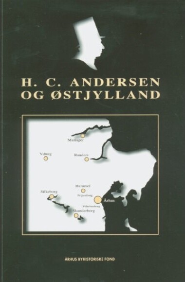H. C. Andersen Og østjylland - Tommy Jervidal - Bog