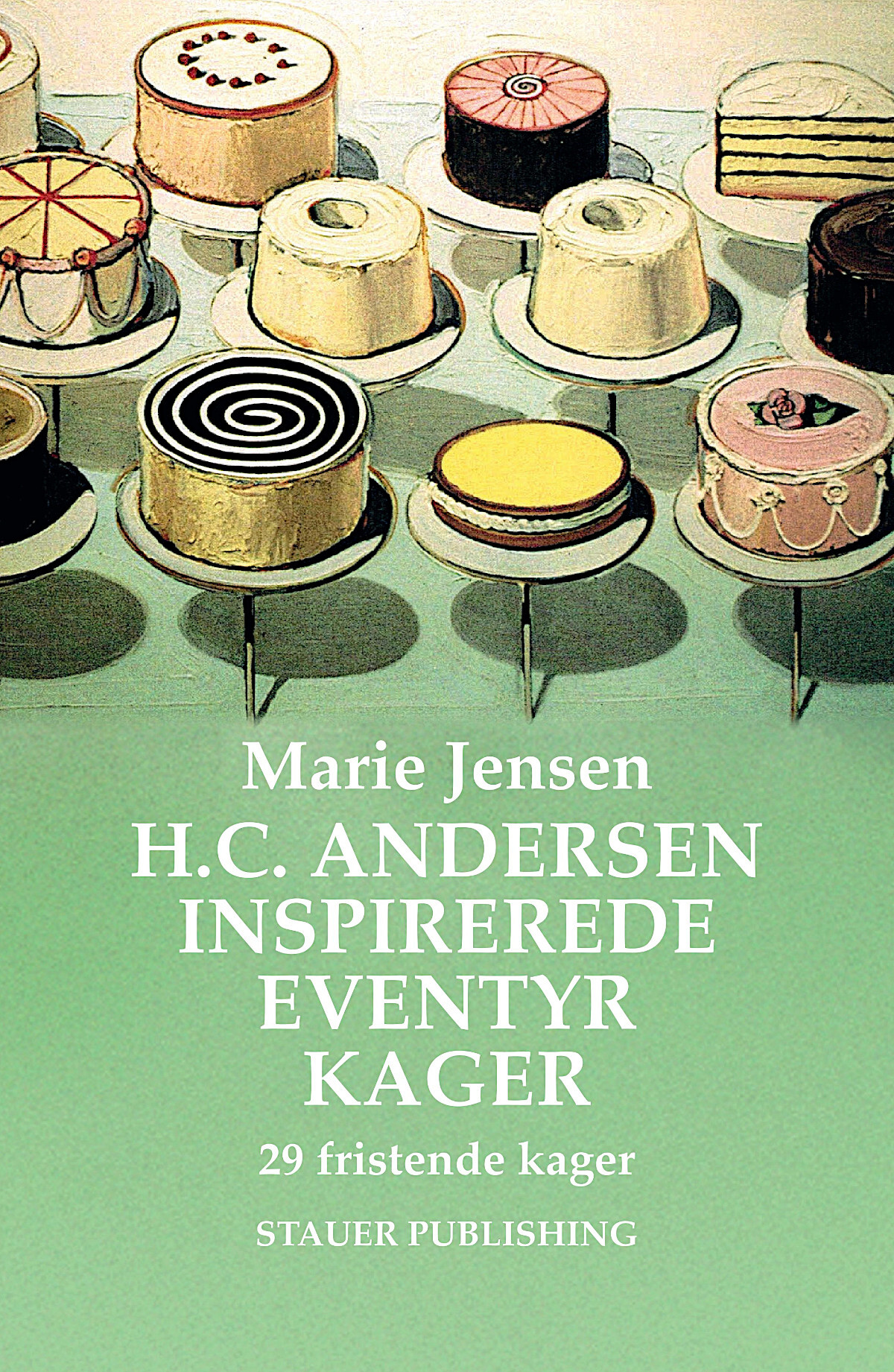 Billede af H.c. Andersen-inspirerede Eventyrkager - Marie Jensen - Bog