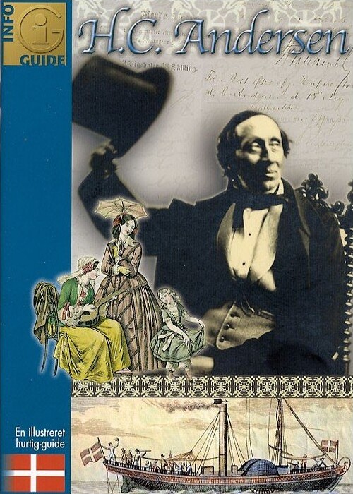Billede af H.c. Andersen En Illustreret Hurtig-guide - Johan E. De Mylius - Bog