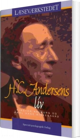 Billede af H.c. Andersens Liv - Blåt Niveau - Kirsten Ahlburg - Bog