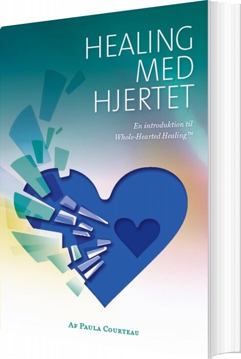 Billede af Healing Med Hjertet - Paula Courtau - Bog