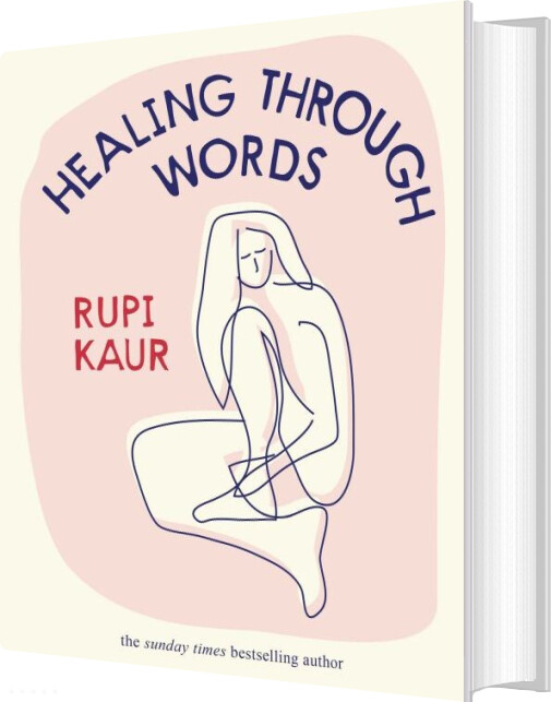 Healing Through Words - Rupi Kaur - English Book