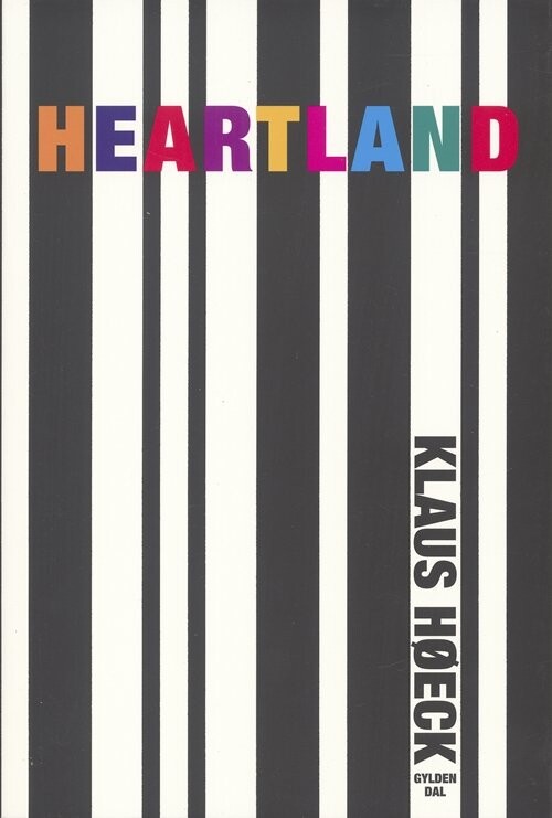 Billede af Heartland - Tid Og Sted - Klaus Høeck - Bog