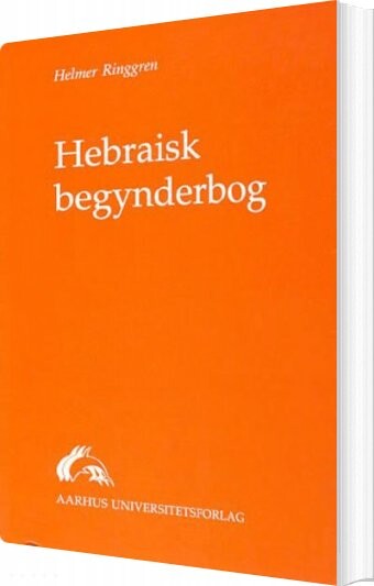 Hebraisk Begynderbog - Helmer Ringgren - Bog