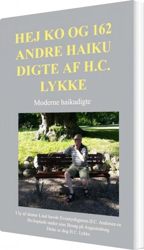 Hej Ko Og 162 Andre Haiku Digte Af H C Lykke H C Lykke Bog
