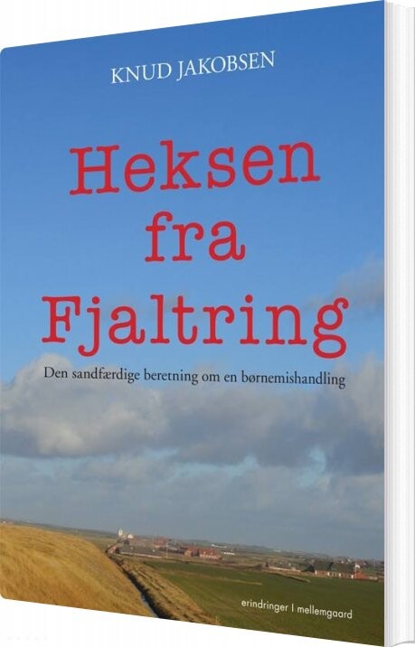 Heksen Fra Fjaltring - Knud Jakobsen - Bog