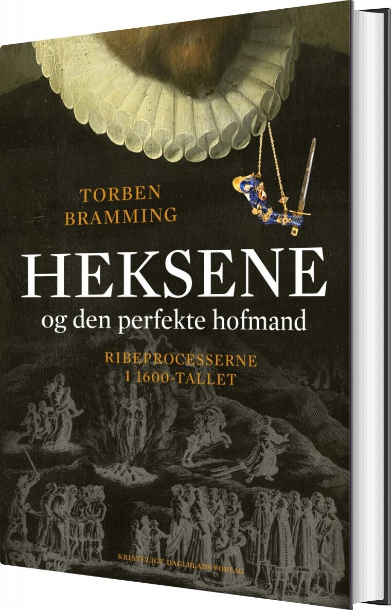 Heksene Og Den Perfekte Hofmand - Torben Bramming - Bog