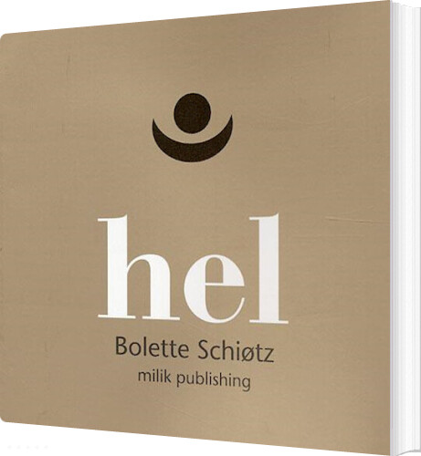 Hel - Bolette Schiøtz - Bog