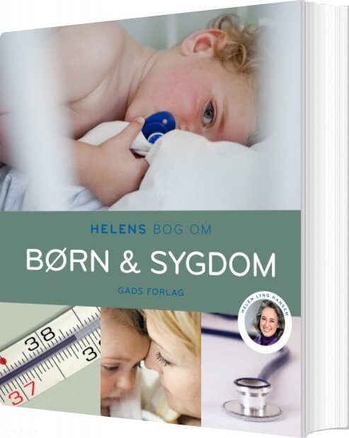Billede af Helens Bog Om Børn & Sygdom - Helen Lyng Hansen - Bog