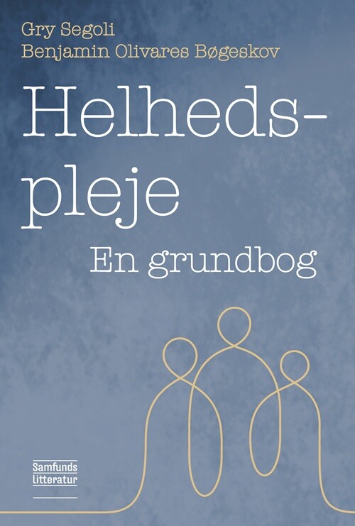 Helhedspleje - Benjamin Olivares Bøgeskov - Bog