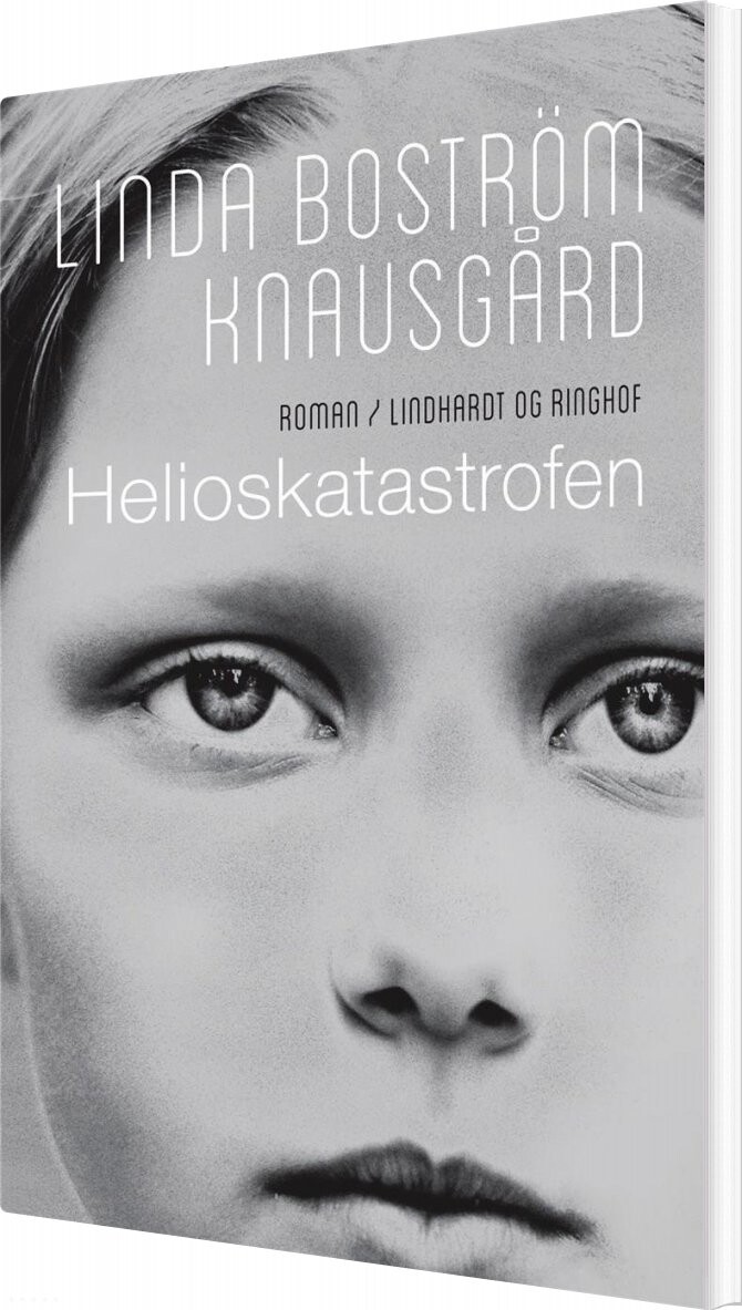 Billede af Helioskatastrofen - Linda Boström Knausgård - Bog