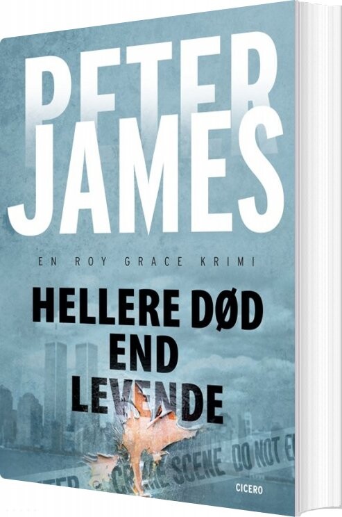 Hellere Død End Levende - Peter James - Bog