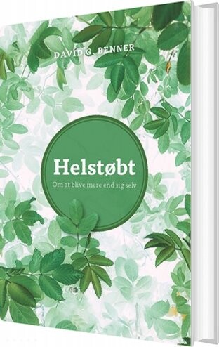 Billede af Helstøbt - David G. Benner - Bog