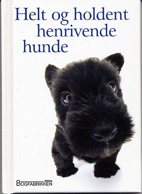 Helt Og Holdent Henrivende Hunde - Helen Exley - Bog