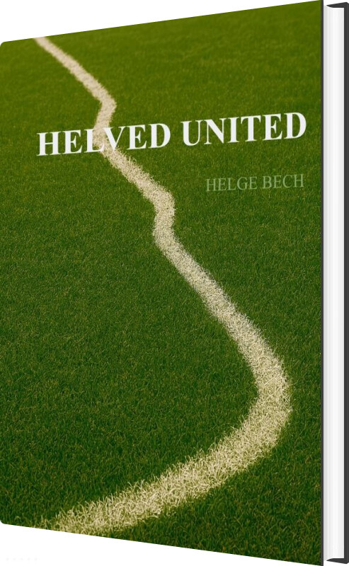 Helved United - Helge Bech - Bog