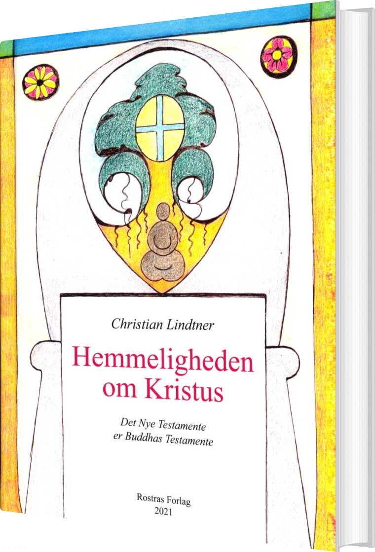 Billede af Hemmeligheden Om Kristus - Christian Lindtner - Bog