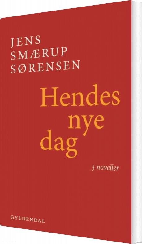 Billede af Hendes Nye Dag - Jens Smærup Sørensen - Bog