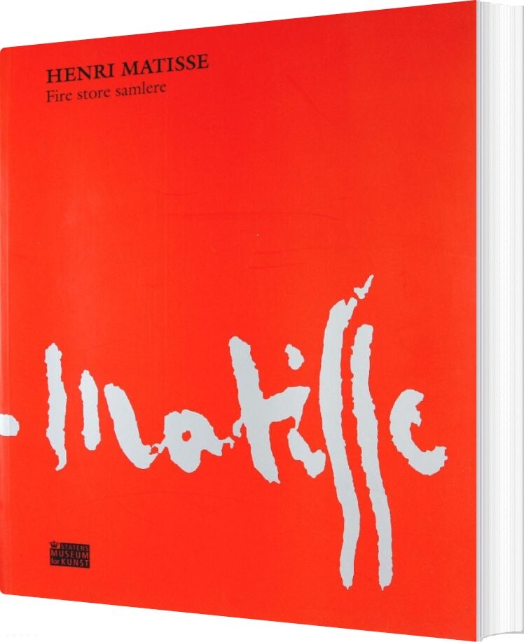 Henri Matisse -fire Store Samlere - Kasper Monrad - Bog