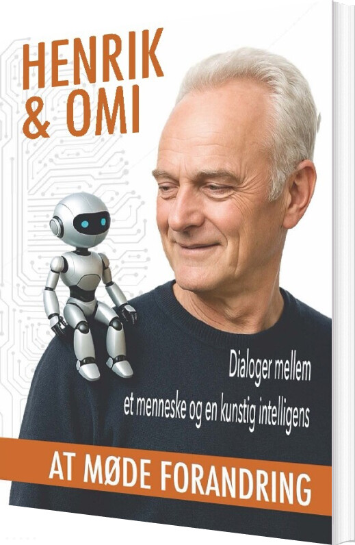 Henrik & Omi - At Møde Forandring - Henrik Kruse - Bog