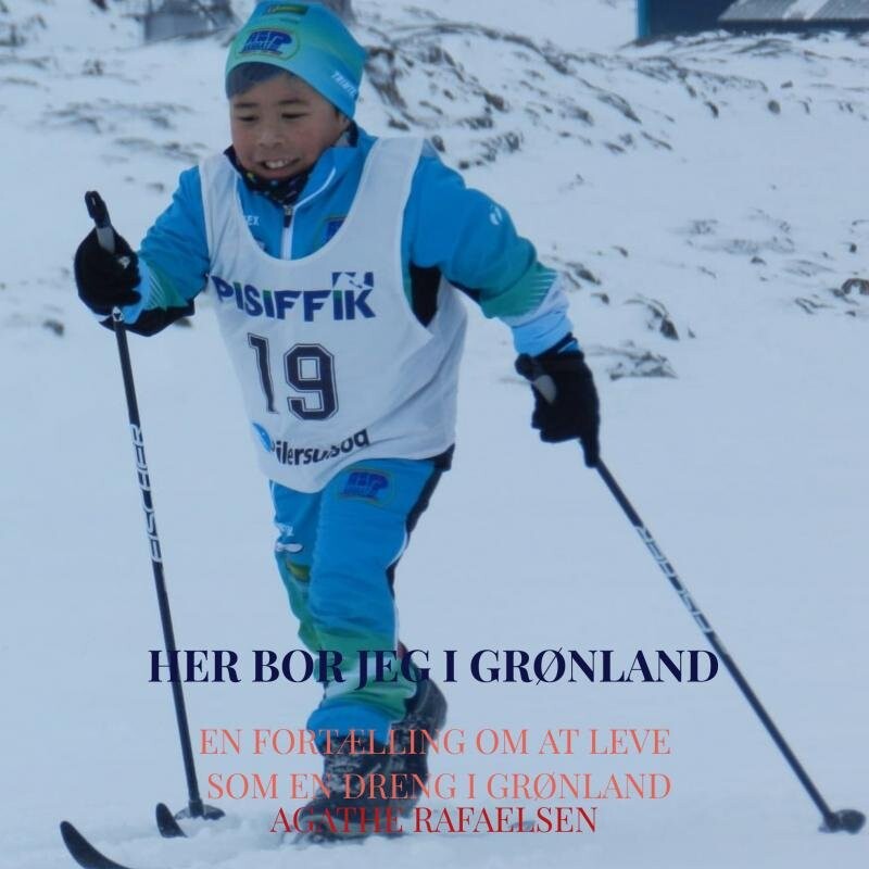 Billede af Her Bor Jeg I Grønland - Agathe Rafaelsen - Bog