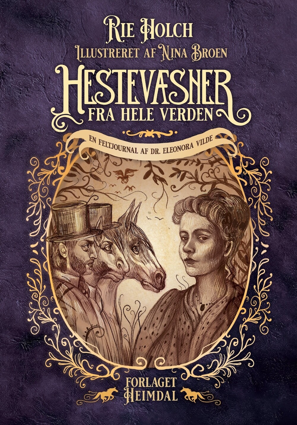 Hestevæsner Fra Hele Verden - Rie Holch - Bog