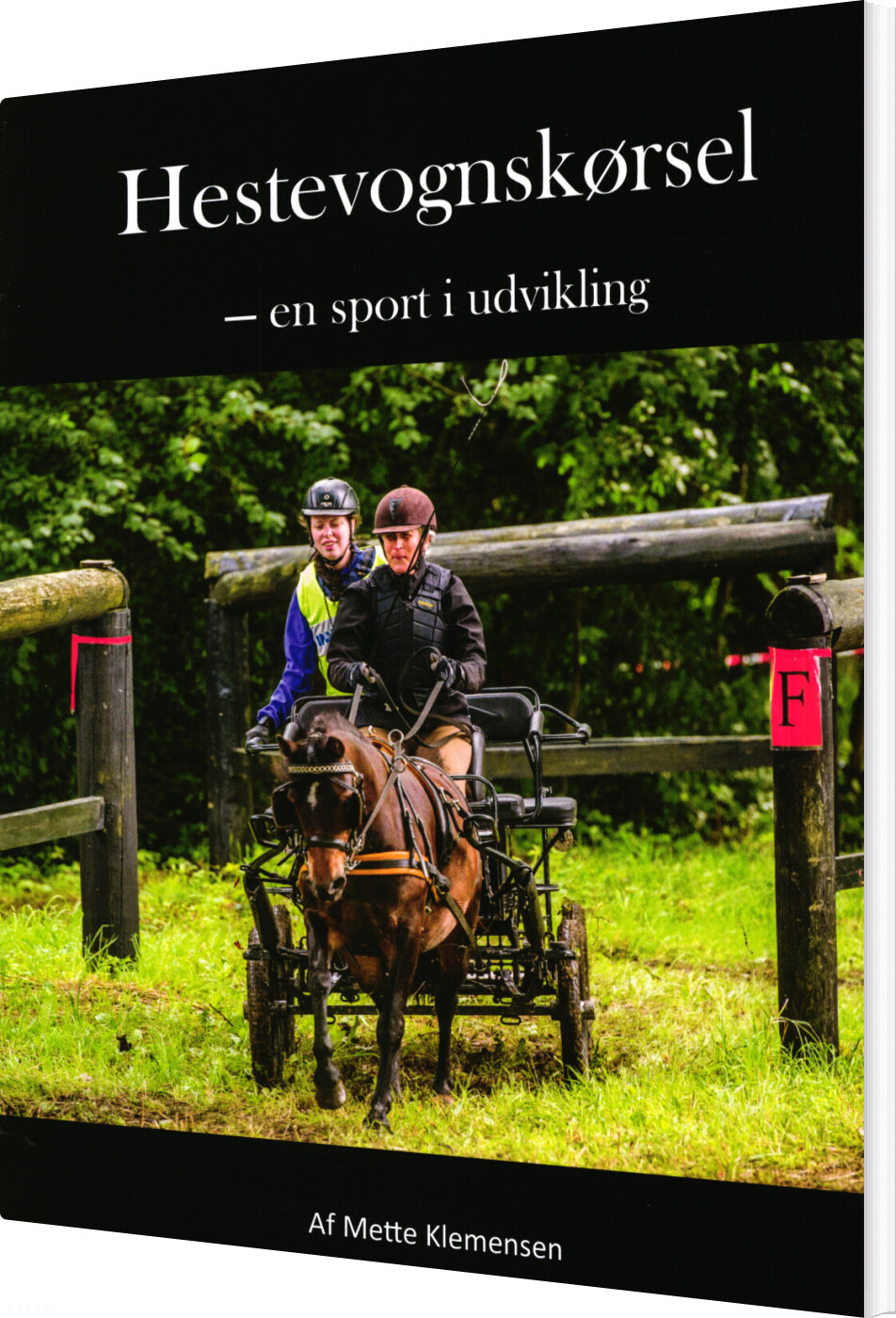 Hestevognskørsel - En Sport I Udvikling - Mette Klemensen - Bog