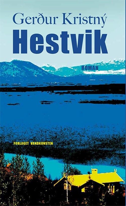 Hestvík - Gerður Kristný - Bog