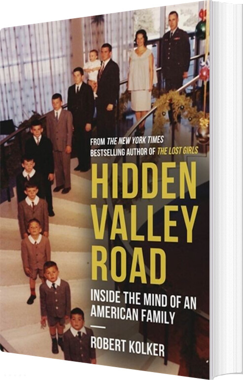 Billede af Hidden Valley Road: Inside The Mind Of An American Family - Robert Kolker - English Book