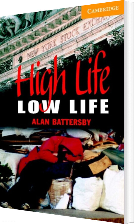 High Life, Low Life - Alan Battersby - Bog