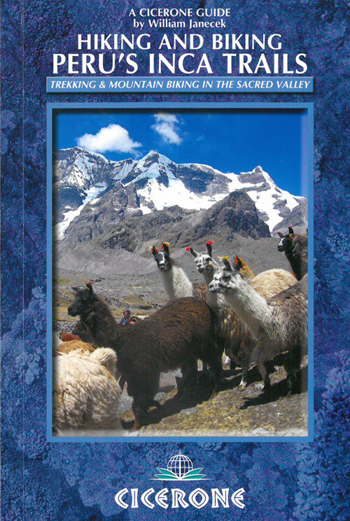 Hiking And Biking Peru´s Inca Trails - William Janecek - English Book