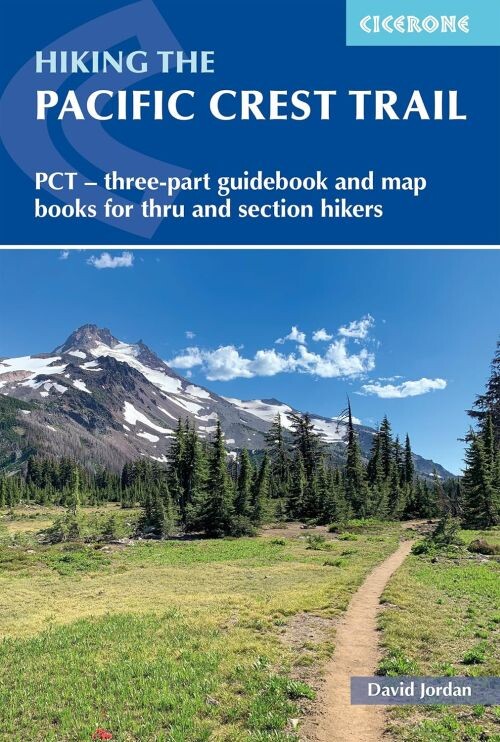 Hiking The Pacific Crest Trail: Pct - Three-part Guidebook And Map Books For Thru And Section Hikers - David Jordan - English Book