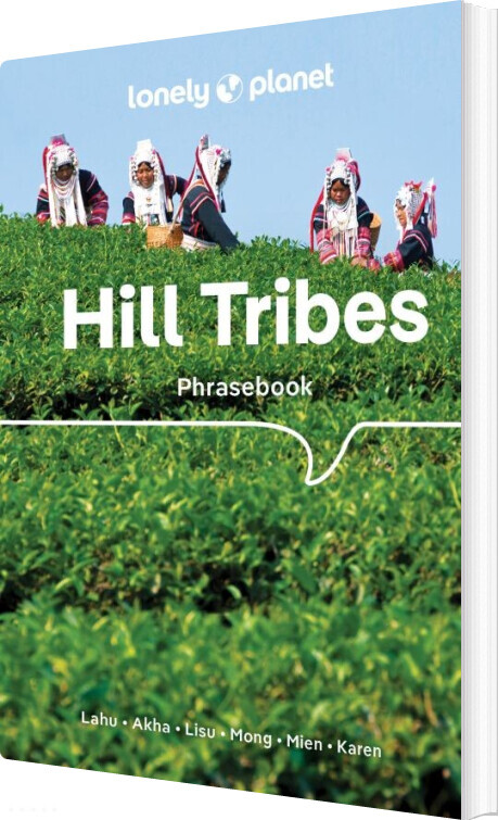 Hill Tribes Phrasebook & Dictionary - Lonely Planet - English book