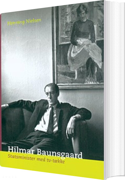 Hilmar Baunsgaard - Henning Nielsen - Bog
