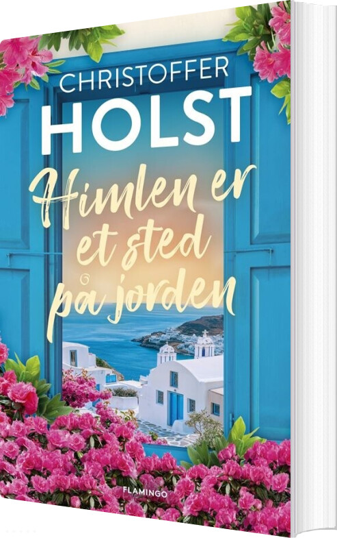 Himlen Er Et Sted På Jorden - Christoffer Holst - Bog