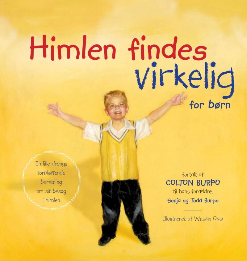 Billede af Himlen Findes Virkelig - For Børn - Todd Burpo - Bog