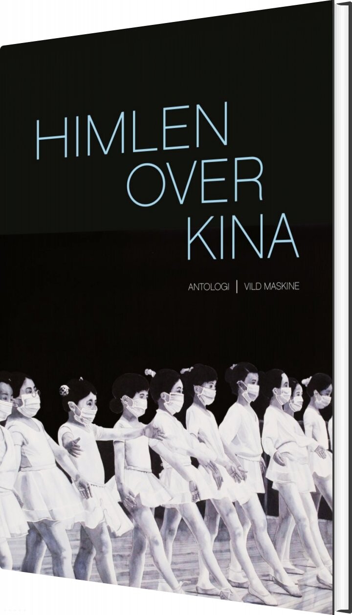 Himlen over Kina - Ida Rud - Indbundet Bog - Vild Maskine - 2021 - Dansk - Booktok.dk