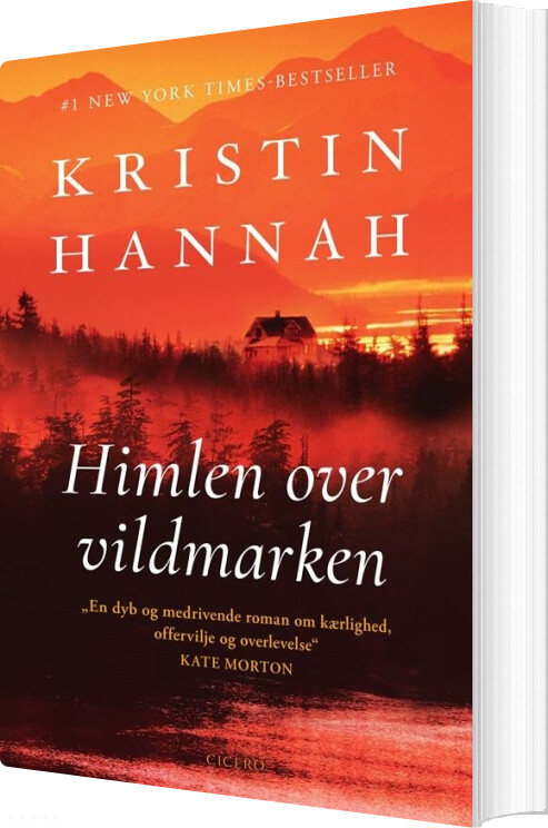 Himlen Over Vildmarken - Kristin Hannah - Bog