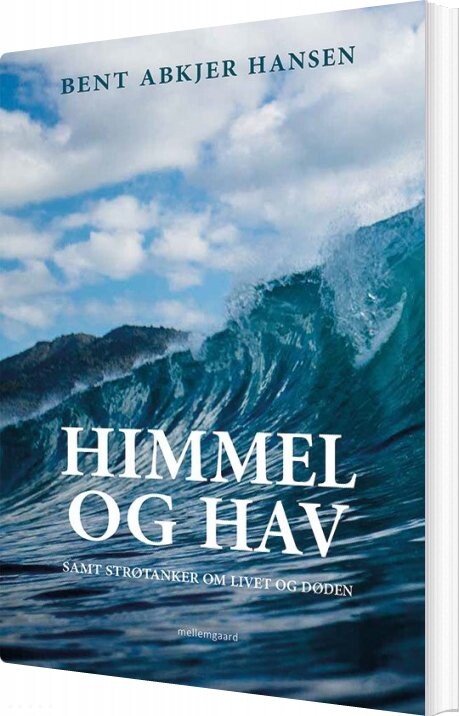 Himmel Og Hav - Bent Abkjer Hansen - Bog
