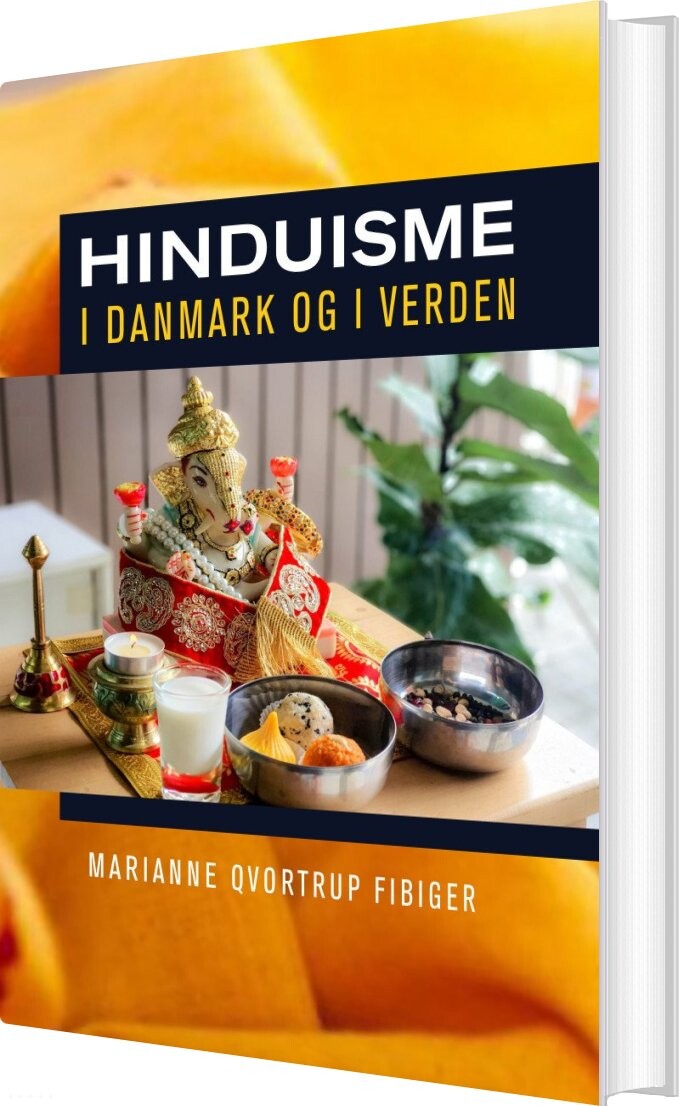Billede af Hinduisme I Danmark Og I Verden - Marianne Qvortrup Fibiger - Bog